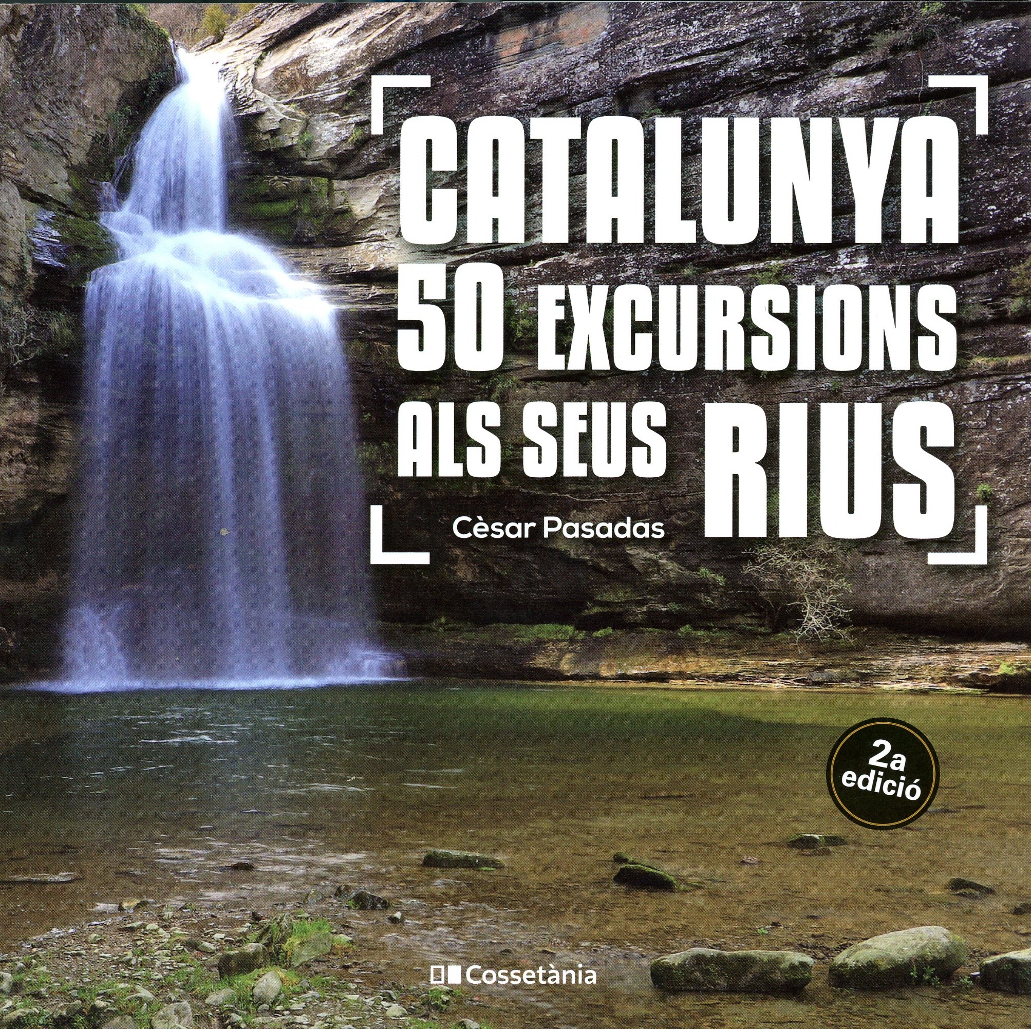 Catalunya : 50 excursions als seus rius - Portada